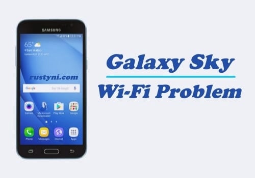 How to Fix Samsung Galaxy Sky Wi-Fi Wont Connect Issue