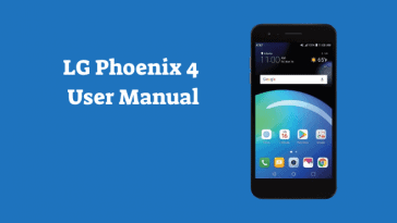 LG Phoenix 4 Manual Guide