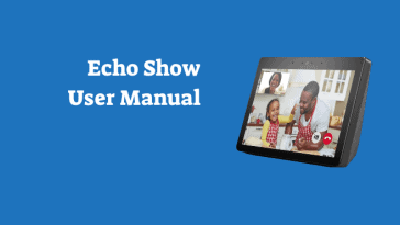 Amazon Echo Show User Manual