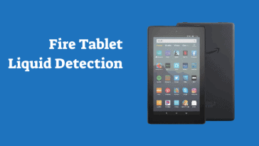 Amazon Fire Tablet Liquid Detection Issues