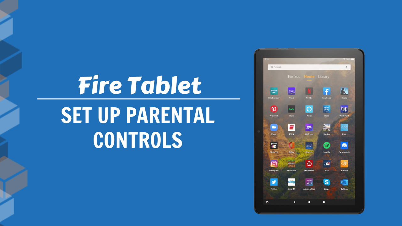 Amazon Fire Tablet Setup Parental Control